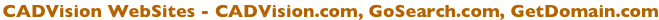 CADVision WebSites - CADVision.com, GoSearch.com, GetDomain.com